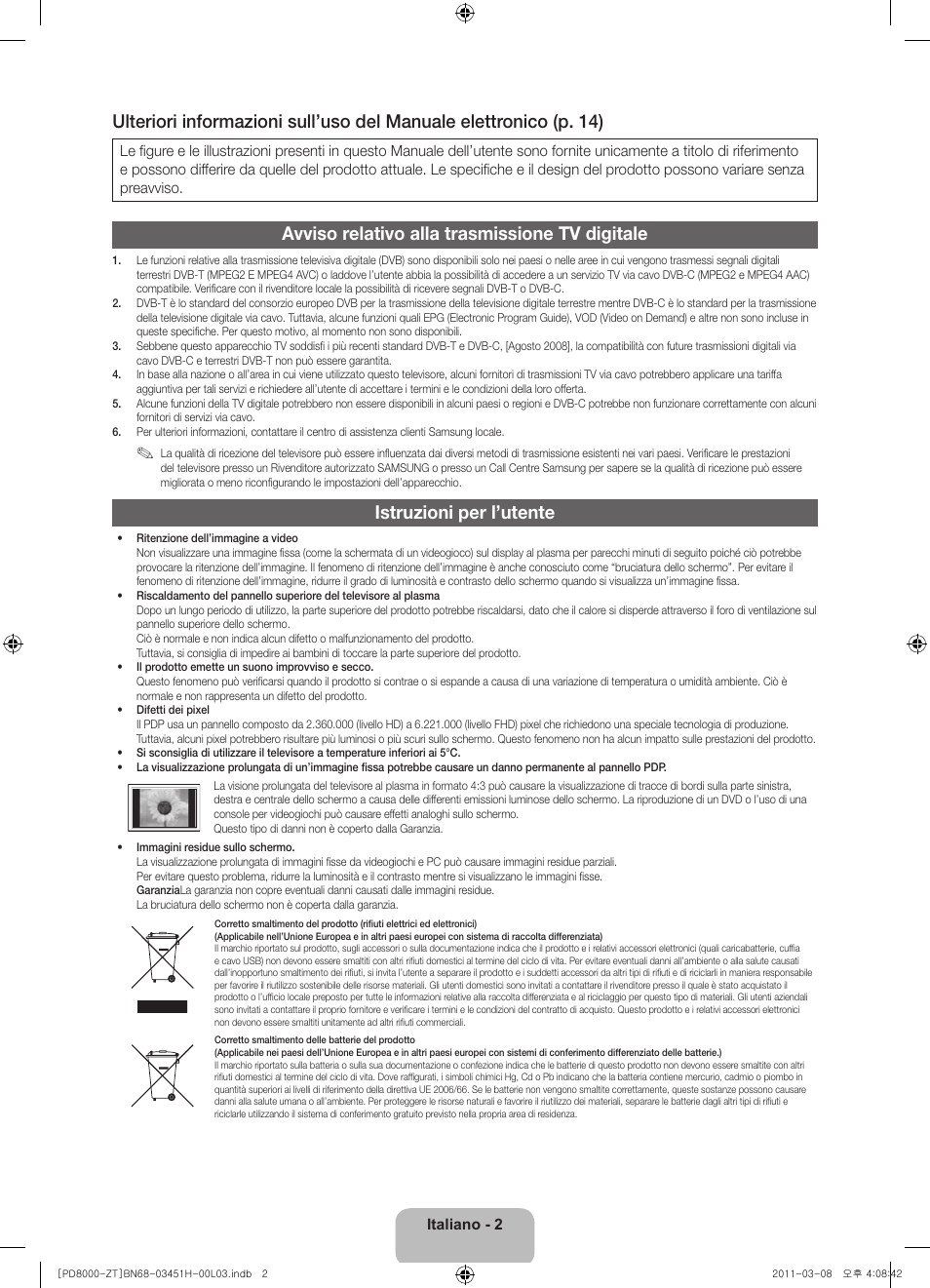 Avviso relativo alla trasmissione tv digitale, Istruzioni per l’utente | Samsung PS64D8000FQ User Manual | Page 22 / 60