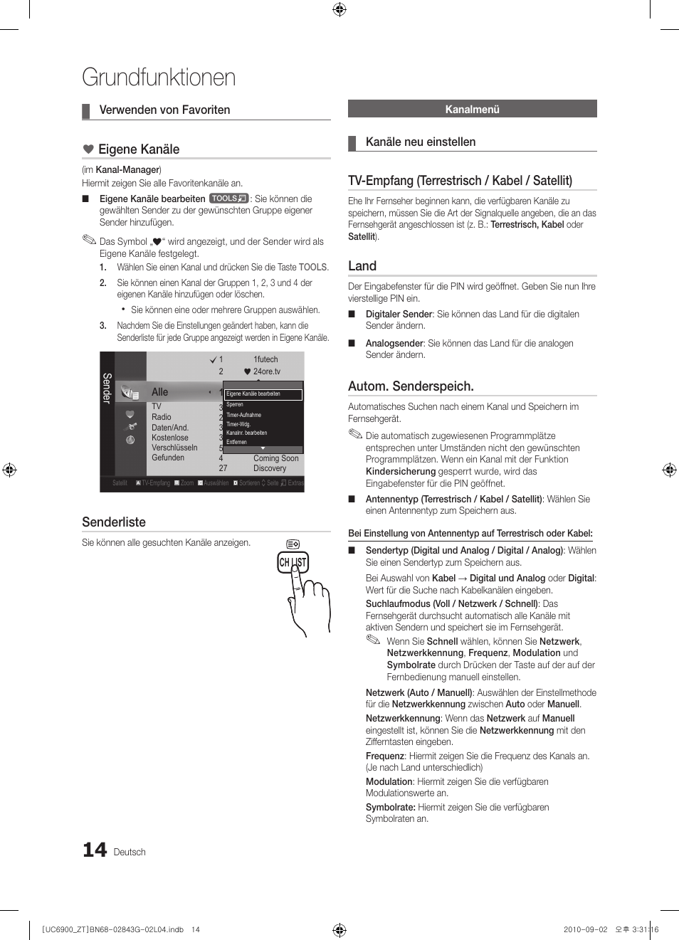 Grundfunktionen, Eigene kanäle, Senderliste | Tv-empfang (terrestrisch / kabel / satellit), Land, Autom. senderspeich | Samsung UE46C6900VQ User Manual | Page 138 / 186