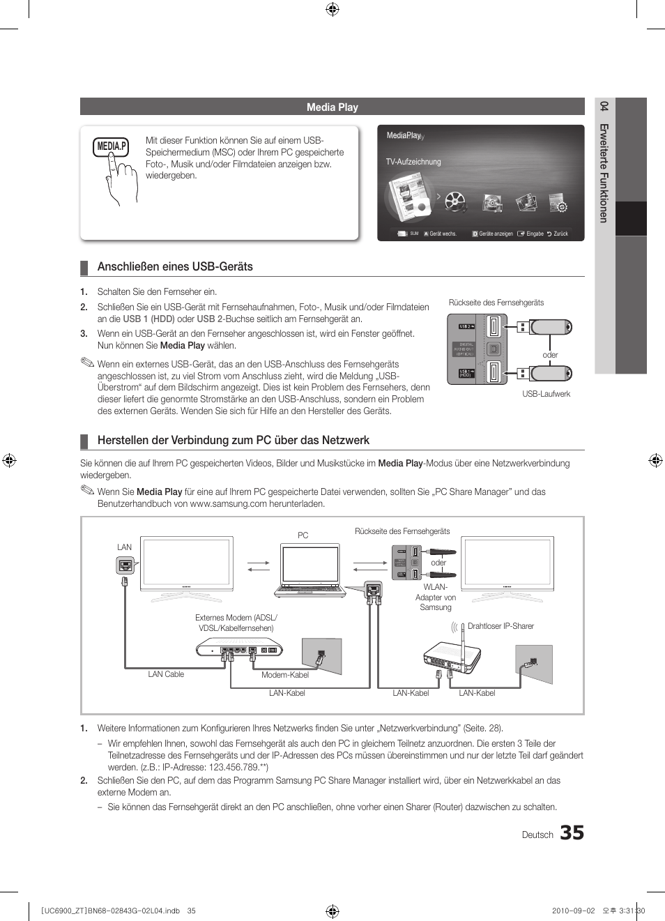 Anschließen eines usb-geräts, Herstellen der verbindung zum pc über das netzwerk | Samsung UE46C6900VQ User Manual | Page 159 / 186