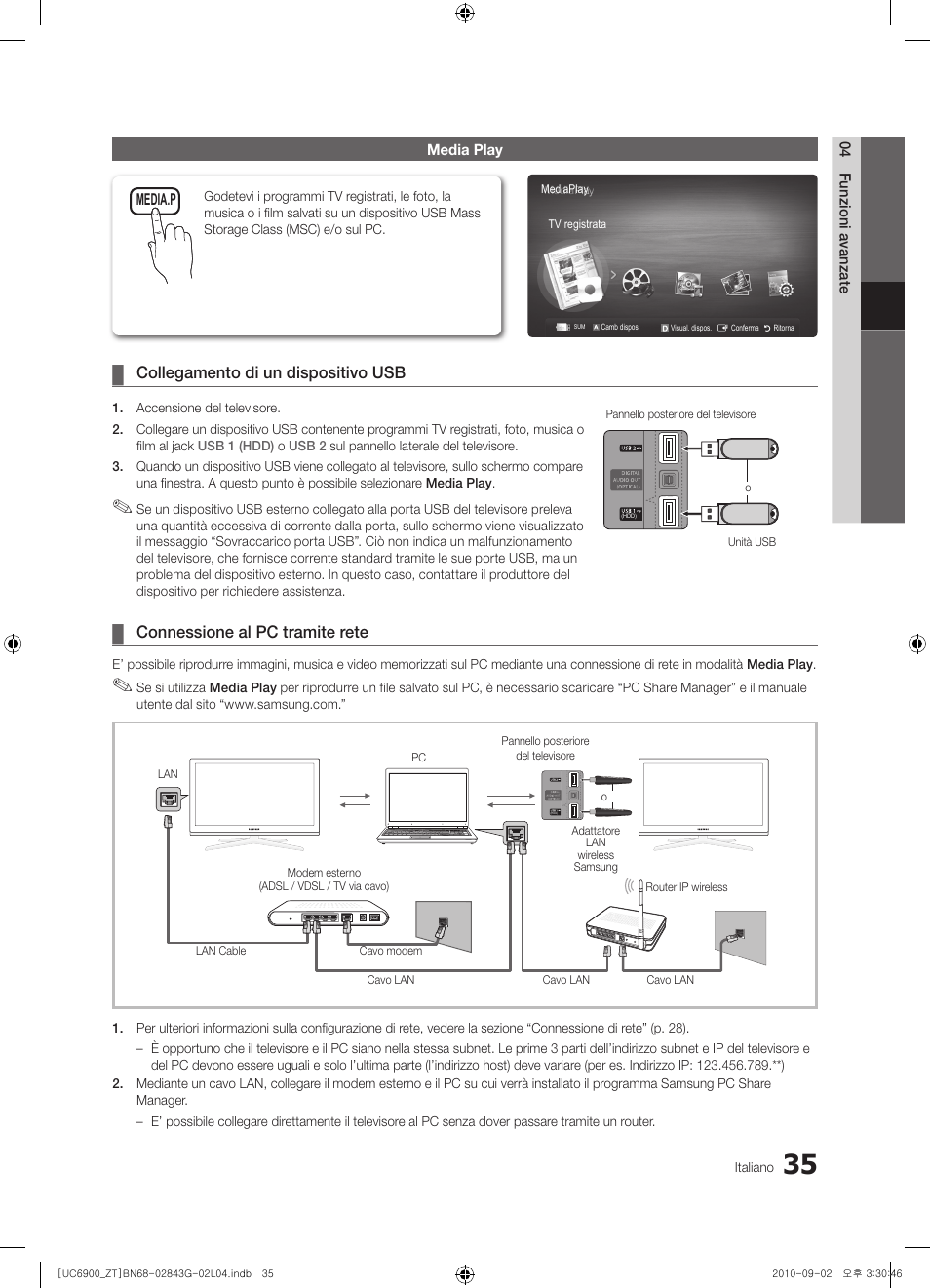 Collegamento di un dispositivo usb, Connessione al pc tramite rete | Samsung UE46C6900VQ User Manual | Page 97 / 186