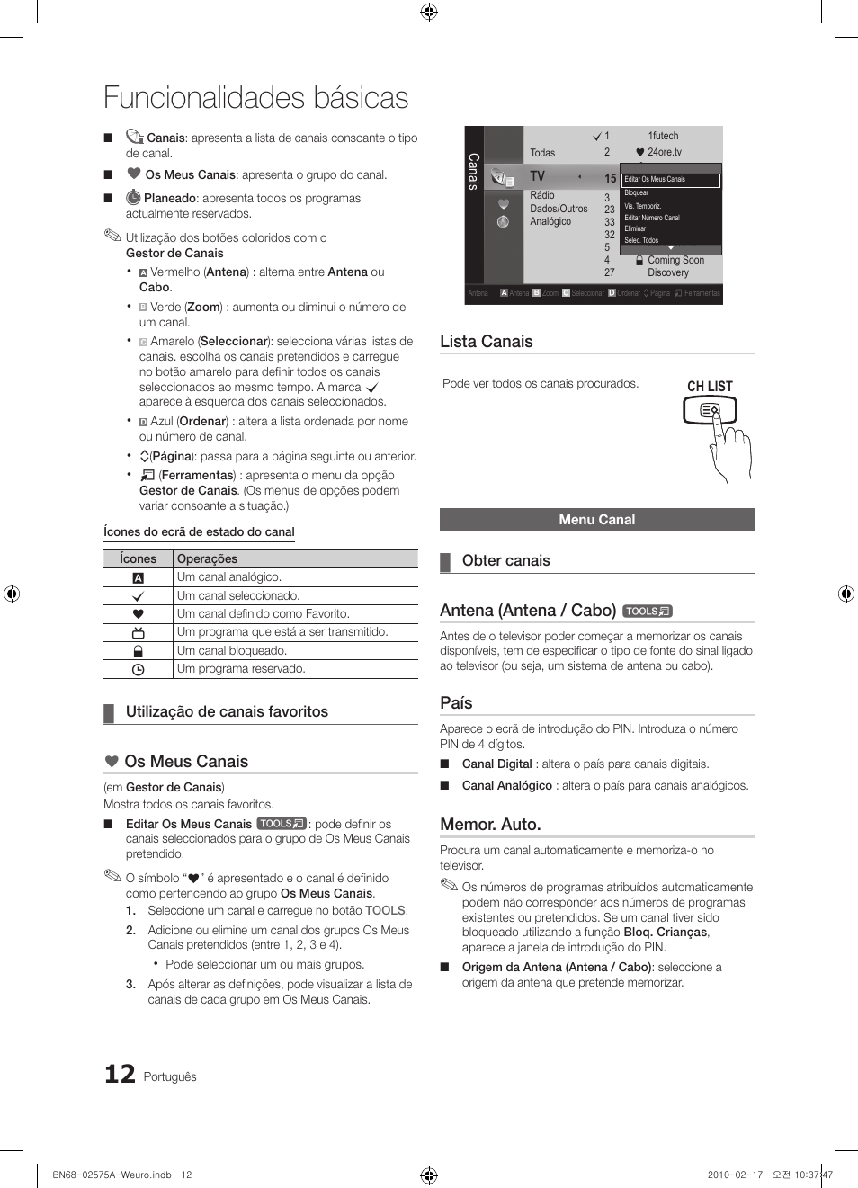 Funcionalidades básicas, Os meus canais, Lista canais | Antena (antena / cabo), País | Samsung PS50C450B1W User Manual | Page 252 / 361