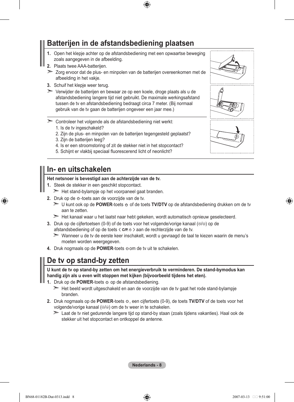 Batterijen in de afstandsbediening plaatsen, In- en uitschakelen, De tv op stand-by zetten | Samsung LE40S86BD User Manual | Page 184 / 466