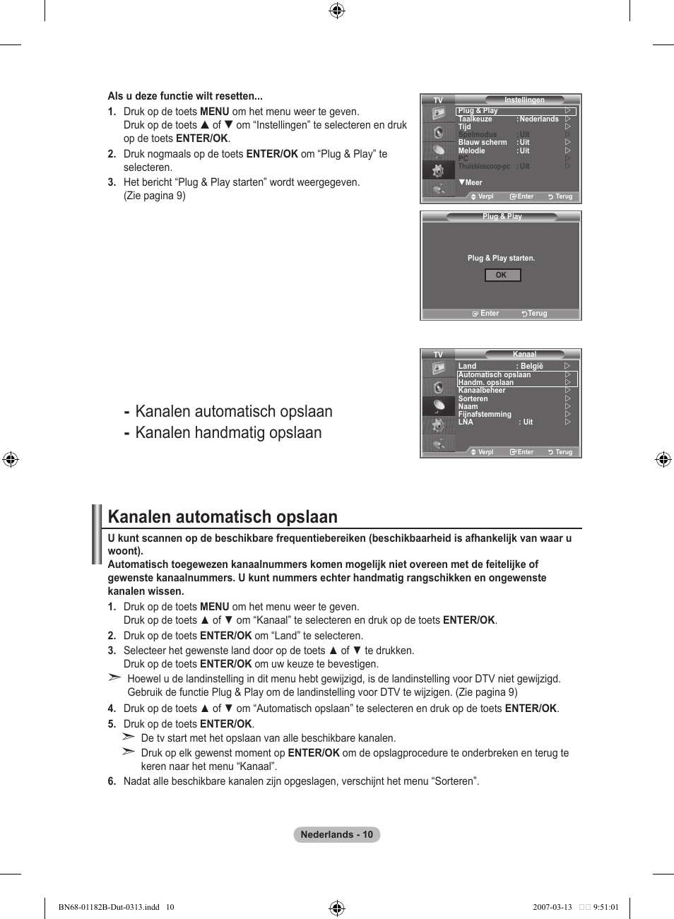 Kanalen automatisch opslaan | Samsung LE40S86BD User Manual | Page 186 / 466