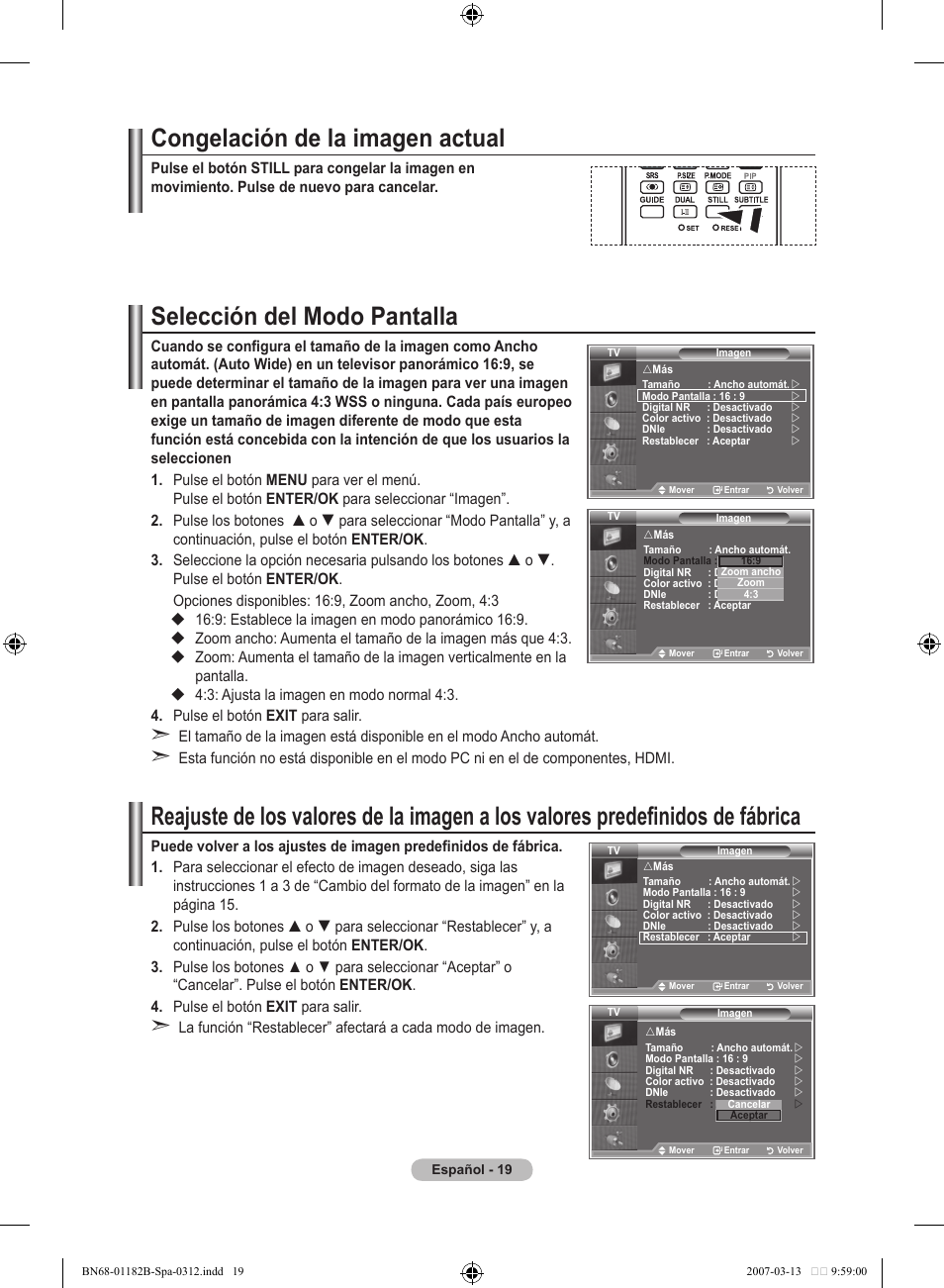 Congelación de la imagen actual, Selección del modo pantalla | Samsung LE40S86BD User Manual | Page 311 / 466