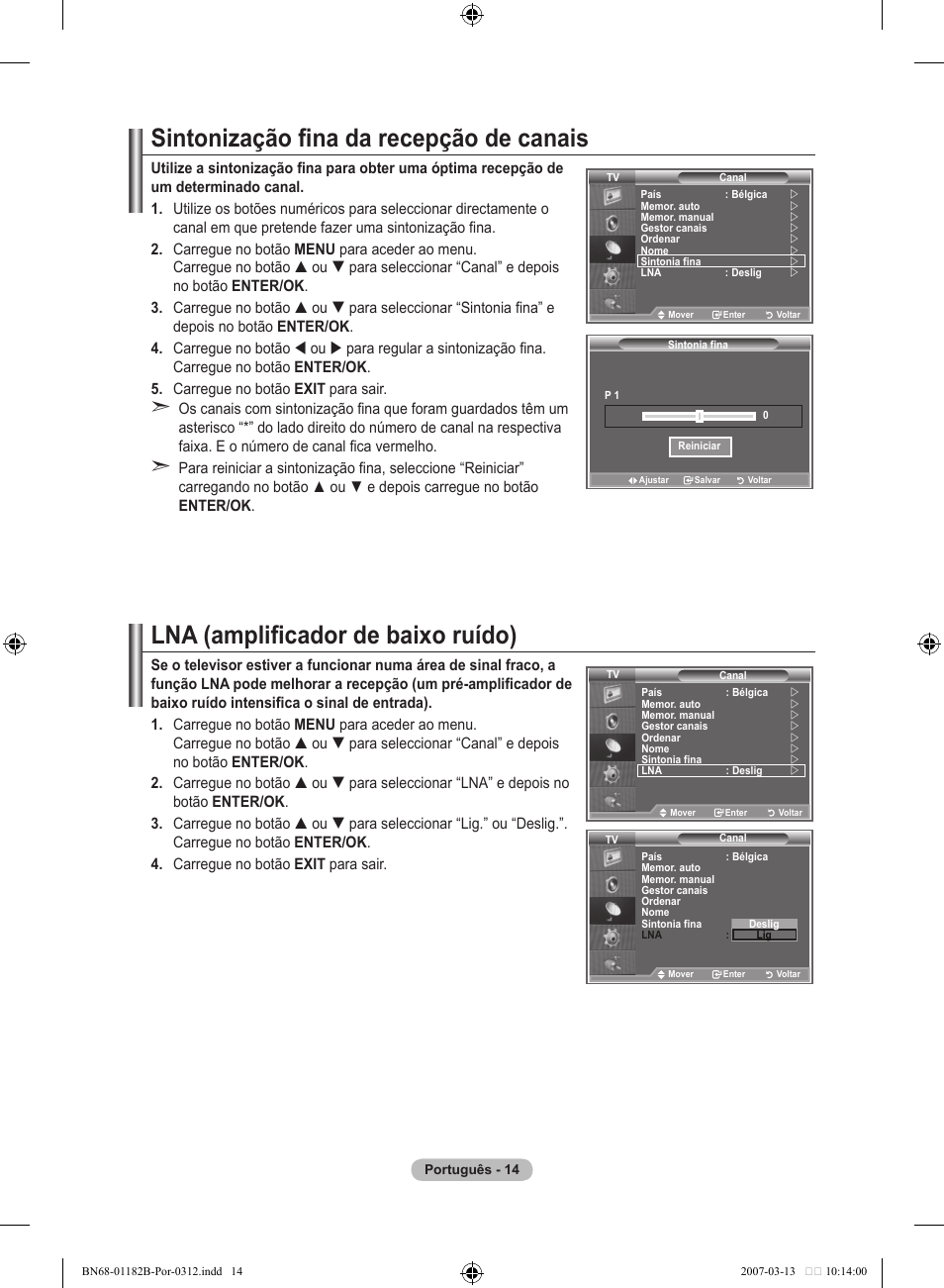 Sintonização fina da recepção de canais, Lna (amplificador de baixo ruído) | Samsung LE40S86BD User Manual | Page 364 / 466