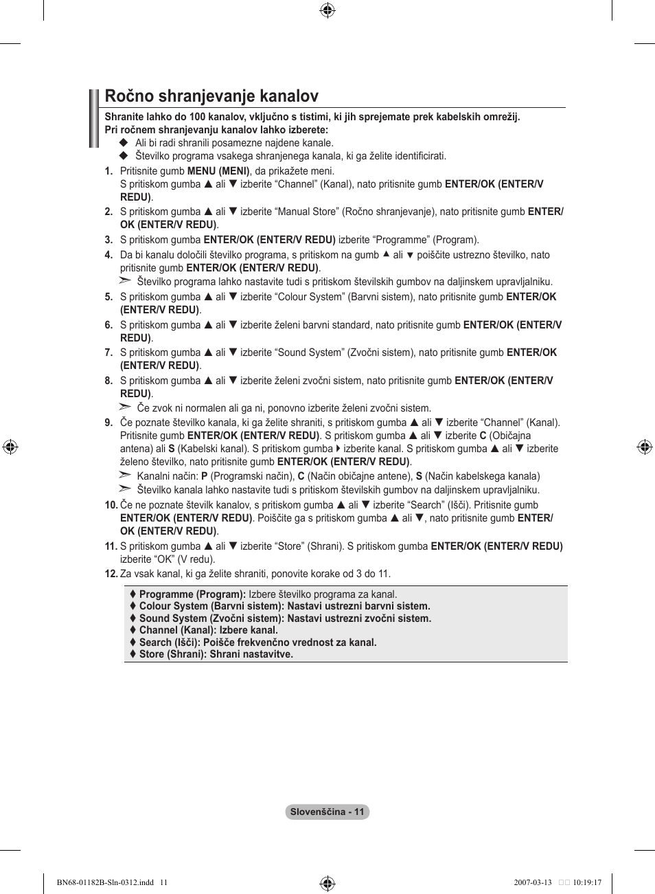 Ročno shranjevanje kanalov | Samsung LE40S86BD User Manual | Page 419 / 466