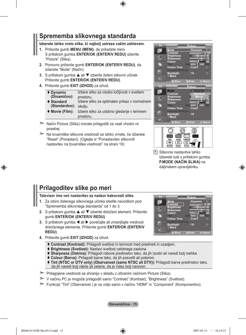 Sprememba slikovnega standarda, Prilagoditev slike po meri | Samsung LE40S86BD User Manual | Page 423 / 466