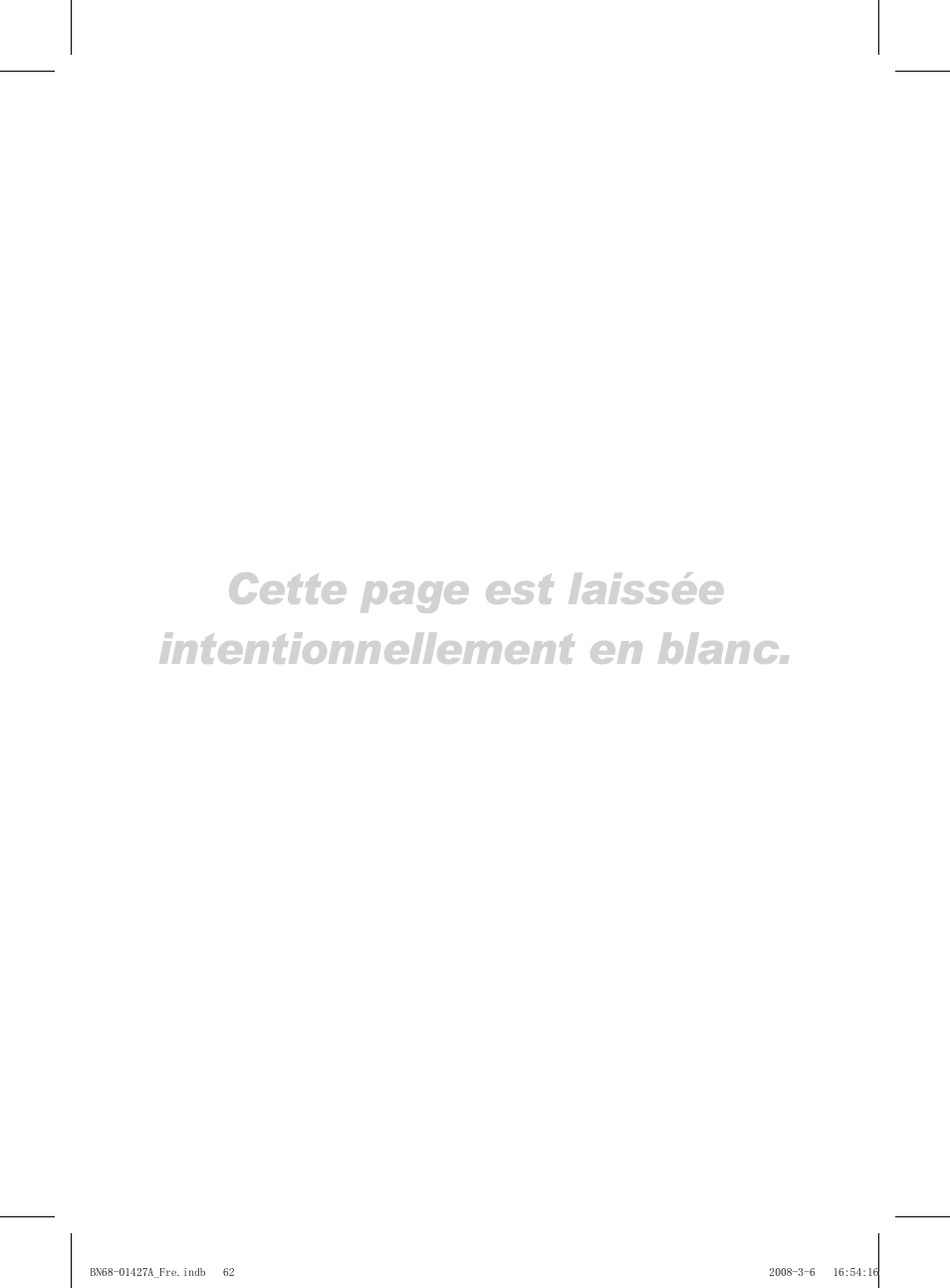 Cette page est laissée intentionnellement en blanc | Samsung PS50A557S3F User Manual | Page 124 / 495
