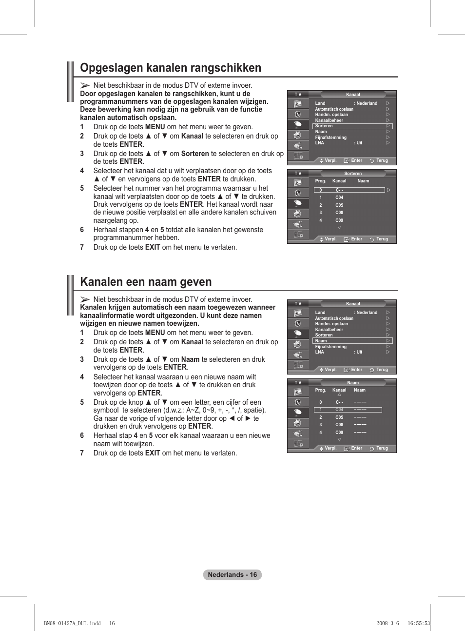 Opgeslagen kanalen rangschikken, Kanalen een naam geven | Samsung PS50A557S3F User Manual | Page 202 / 495