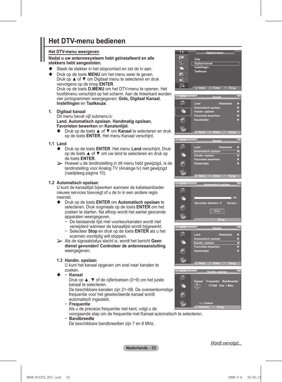 Het dtv-menu bedienen, Wordt vervolgd | Samsung PS50A557S3F User Manual | Page 219 / 495