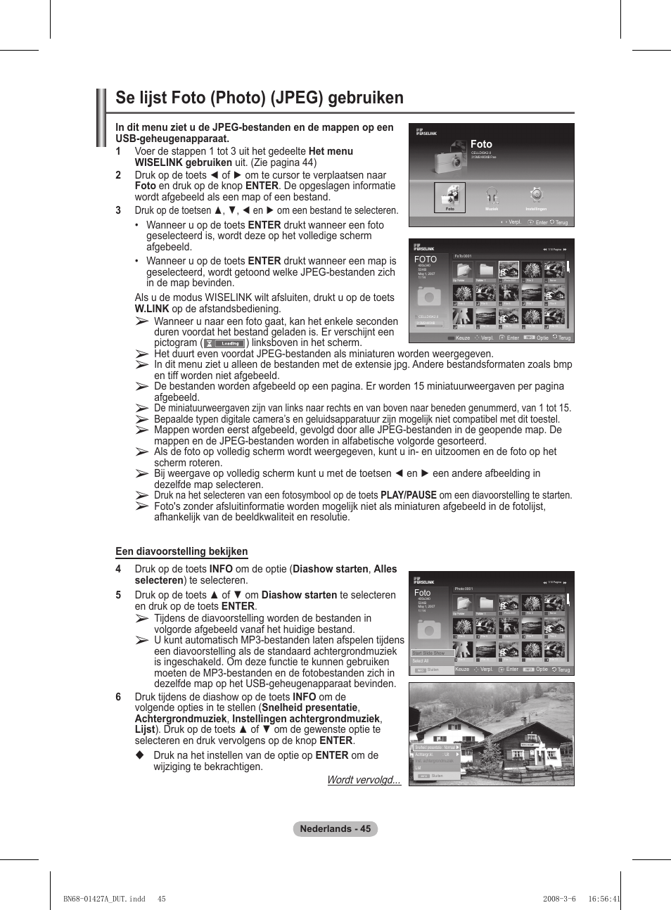 Se lijst foto (photo) (jpeg) gebruiken, Wordt vervolgd, Foto | Samsung PS50A557S3F User Manual | Page 231 / 495