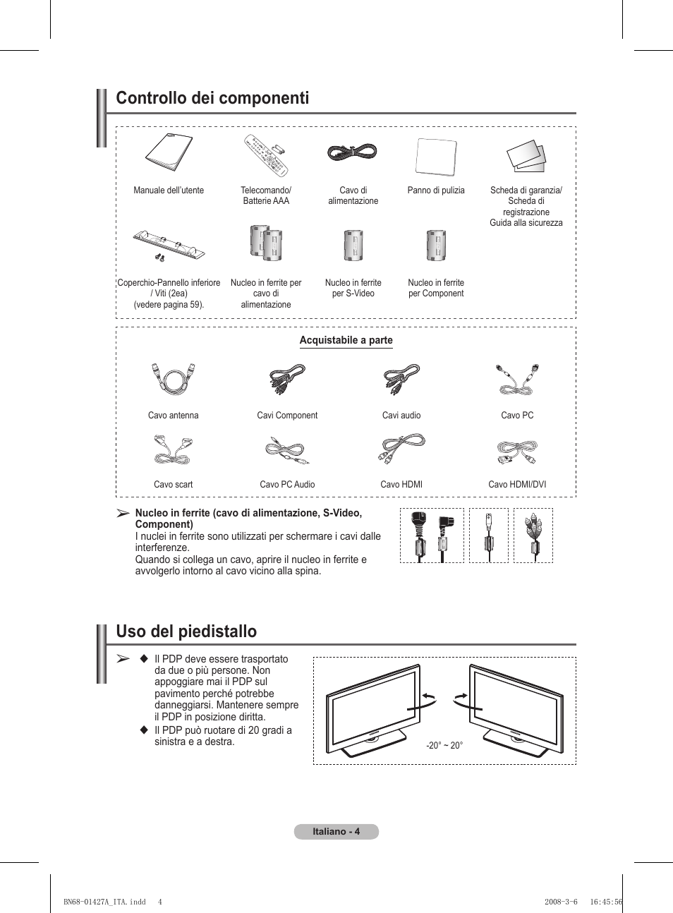Uso del piedistallo, Controllo dei componenti | Samsung PS50A557S3F User Manual | Page 251 / 495