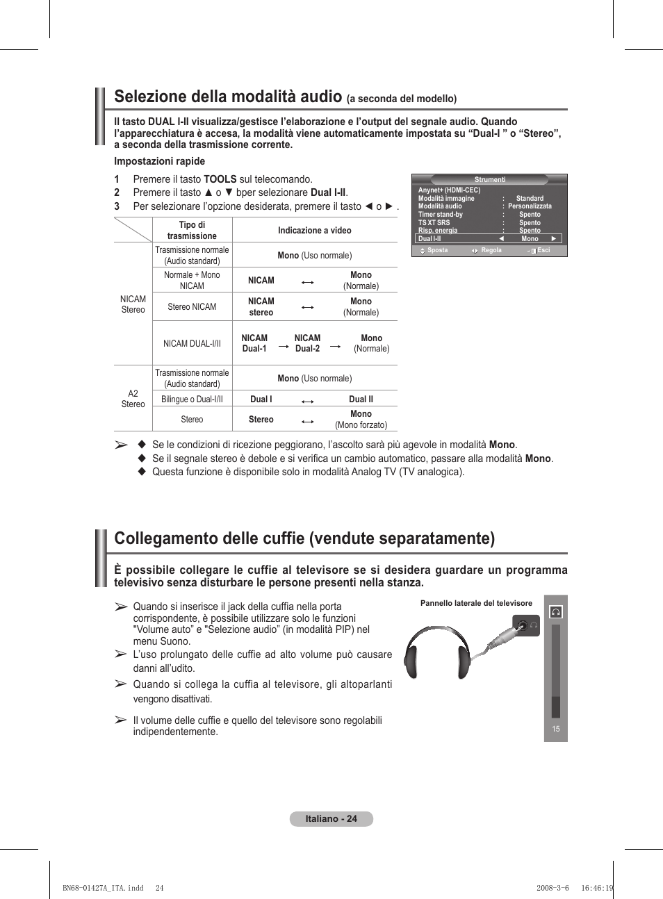 Selezione della modalità audio, Collegamento delle cuffie (vendute separatamente) | Samsung PS50A557S3F User Manual | Page 271 / 495