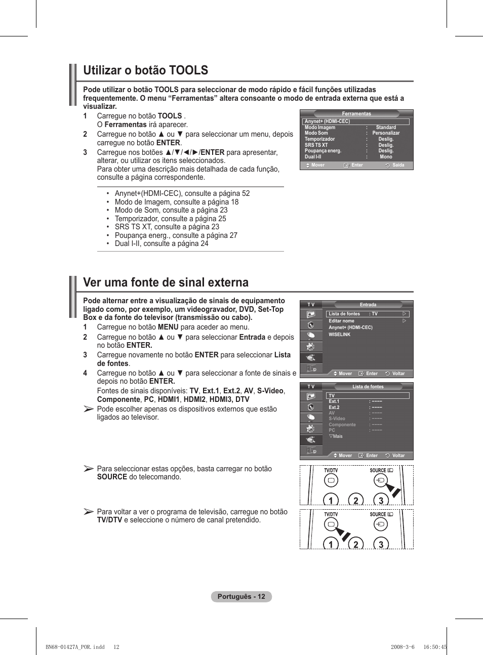 Utilizar o botão tools, Ver uma fonte de sinal externa | Samsung PS50A557S3F User Manual | Page 382 / 495