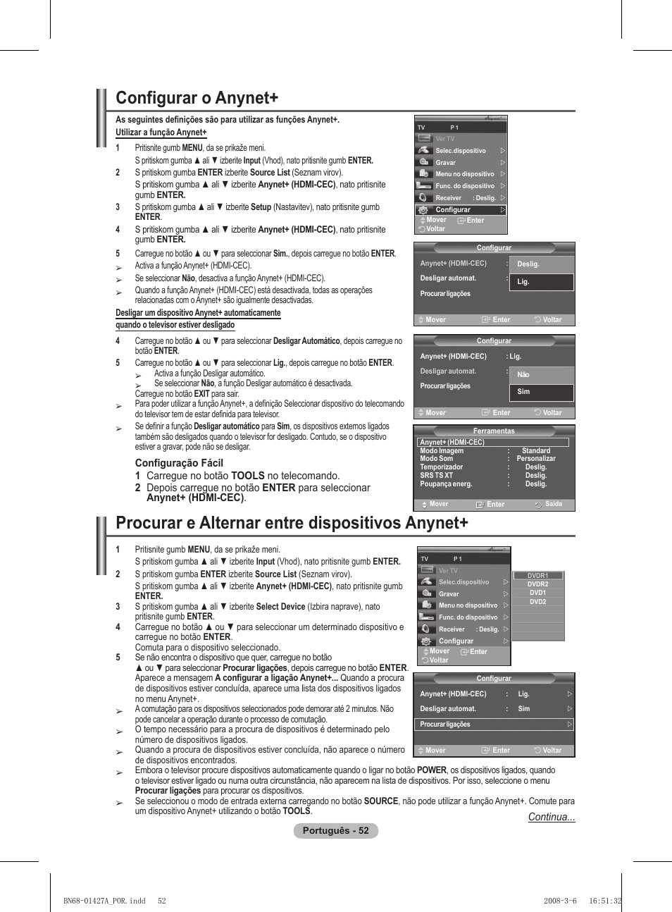Configurar o anynet, Procurar e alternar entre dispositivos anynet | Samsung PS50A557S3F User Manual | Page 422 / 495