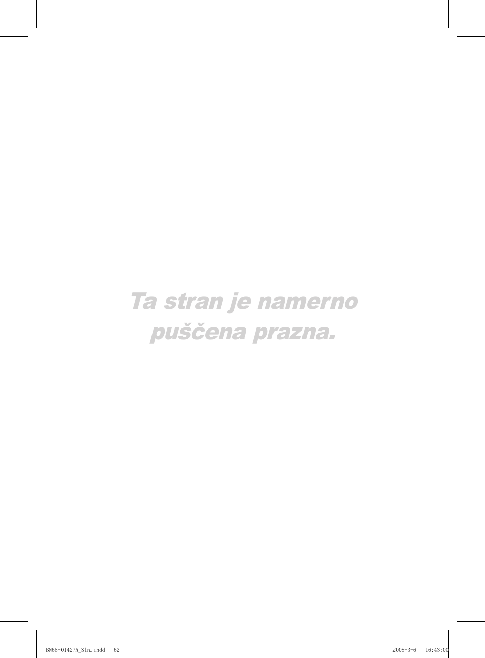 Ta stran je namerno puščena prazna | Samsung PS50A557S3F User Manual | Page 494 / 495