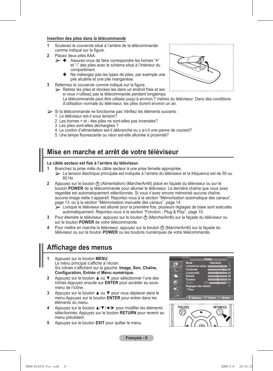 Mise en marche et arrêt de votre téléviseur, Affichage des menus | Samsung PS50A557S3F User Manual | Page 71 / 495