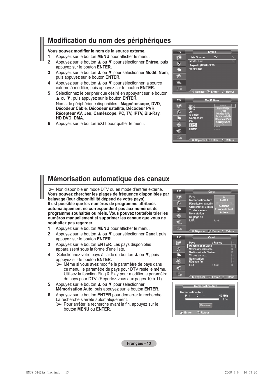 Mémorisation automatique des canaux, Modification du nom des périphériques | Samsung PS50A557S3F User Manual | Page 75 / 495