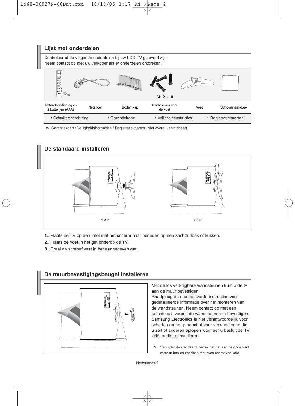 Lijst met onderdelen, De standaard installeren, De muurbevestigingsbeugel installeren | Samsung LE26R32B User Manual | Page 67 / 152