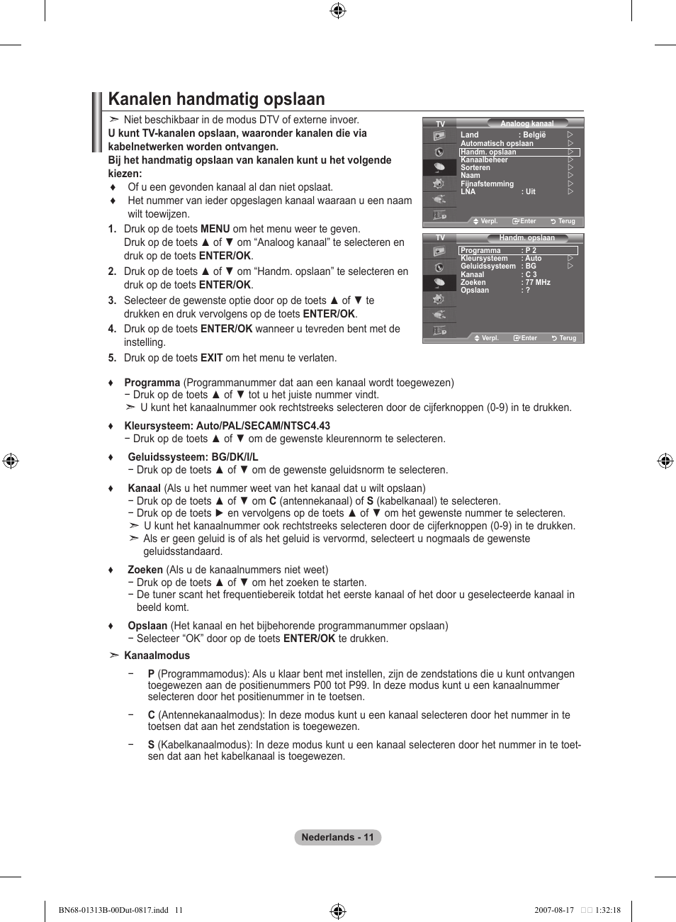 Kanalen handmatig opslaan | Samsung LE52F96BD User Manual | Page 205 / 516