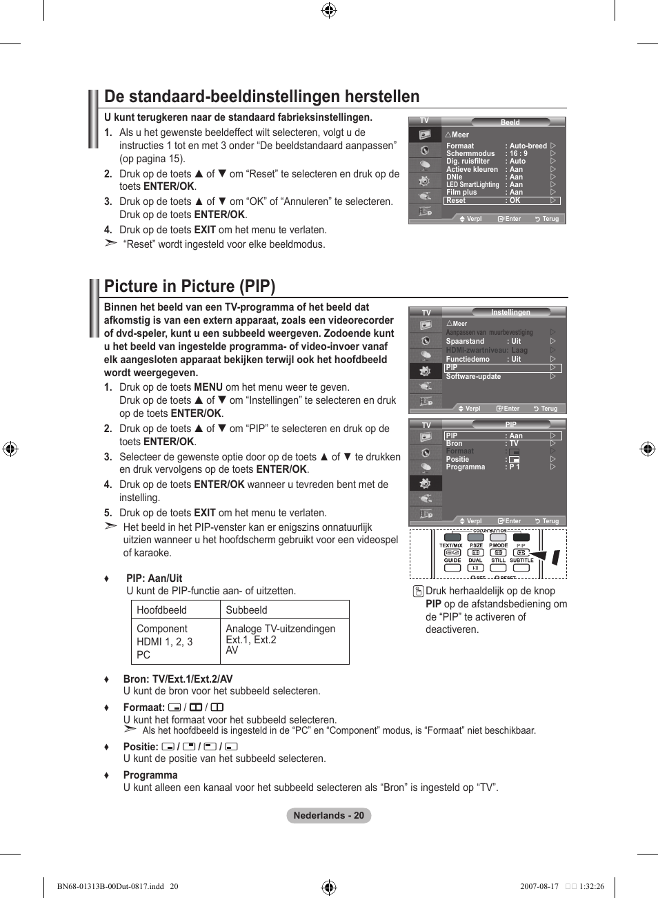 Picture in picture (pip), De standaard-beeldinstellingen herstellen | Samsung LE52F96BD User Manual | Page 214 / 516