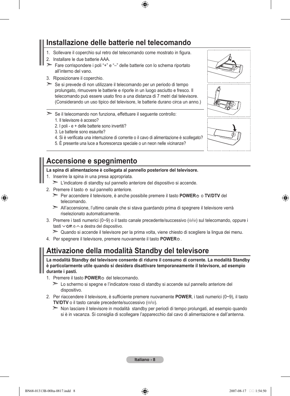 Installazione delle batterie nel telecomando, Accensione e spegnimento, Attivazione della modalità standby del televisore | Samsung LE52F96BD User Manual | Page 266 / 516