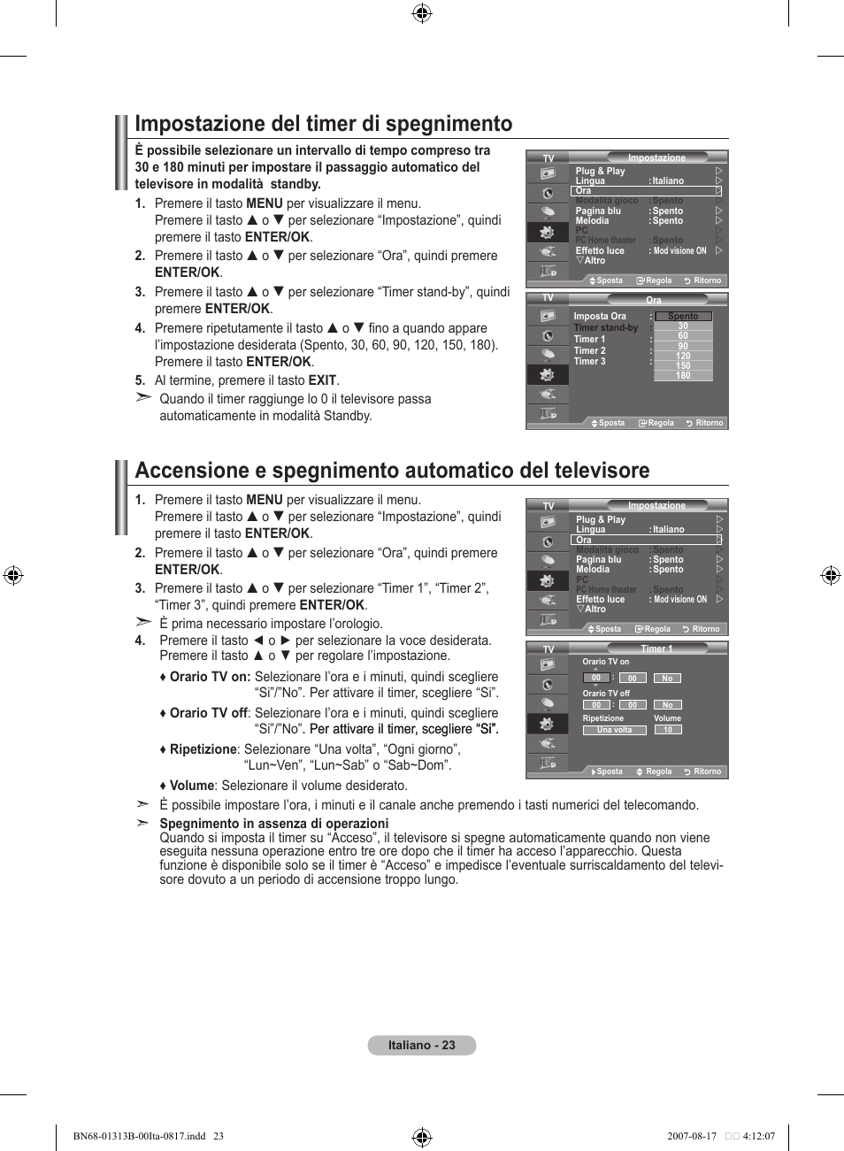 Impostazione del timer di spegnimento, Accensione e spegnimento automatico del televisore | Samsung LE52F96BD User Manual | Page 281 / 516