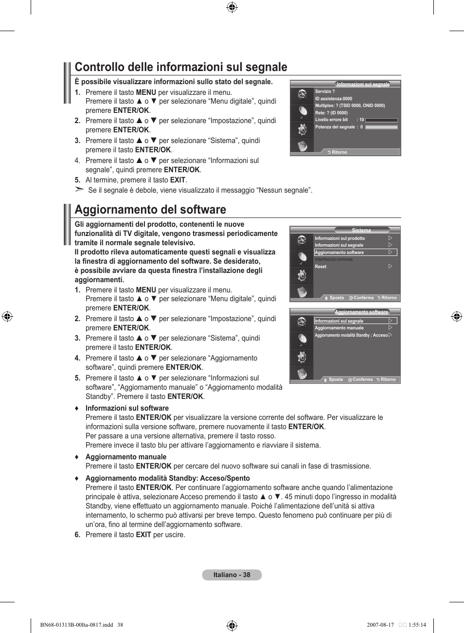 Controllo delle informazioni sul segnale, Aggiornamento del software | Samsung LE52F96BD User Manual | Page 296 / 516