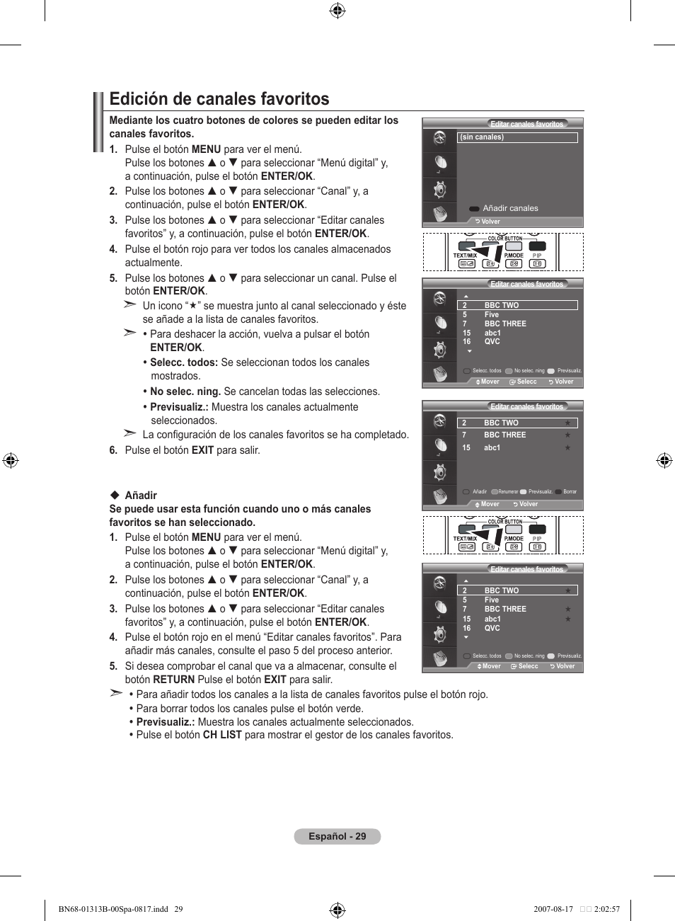 Actualización automática de la lista de canales, Actualización manual de la lista de canales, Edición de canales favoritos | Samsung LE52F96BD User Manual | Page 353 / 516