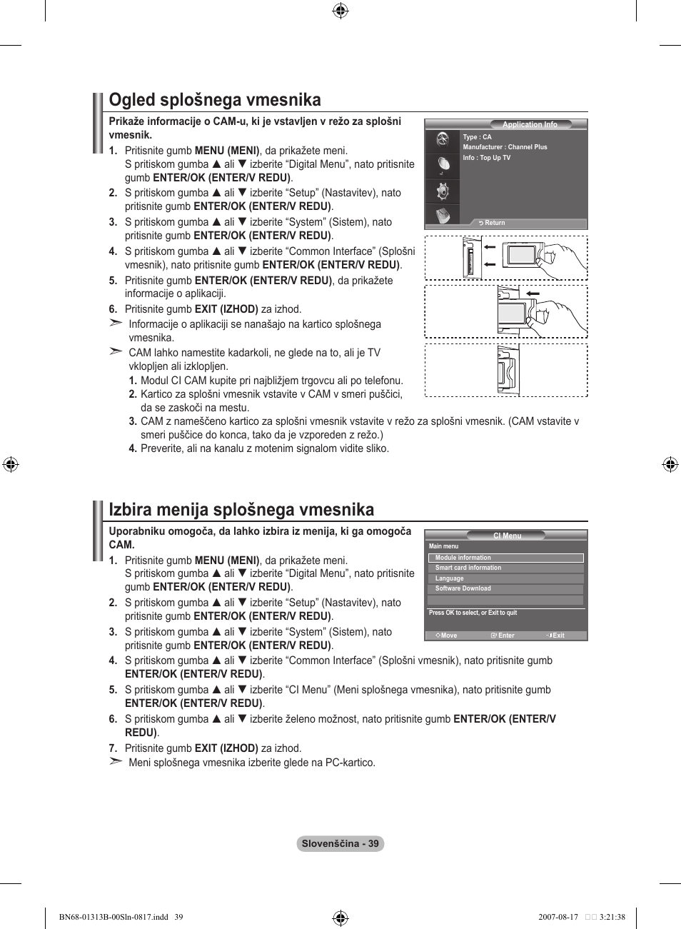 Ogled splošnega vmesnika, Izbira menija splošnega vmesnika | Samsung LE52F96BD User Manual | Page 491 / 516