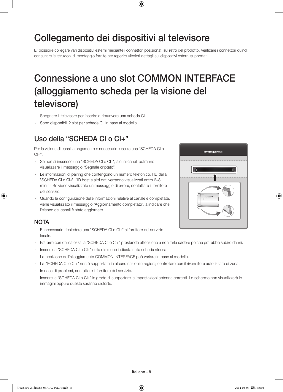 Collegamento dei dispositivi al televisore, Uso della “scheda ci o ci, Nota | Samsung UE65HU8500Z User Manual | Page 32 / 76