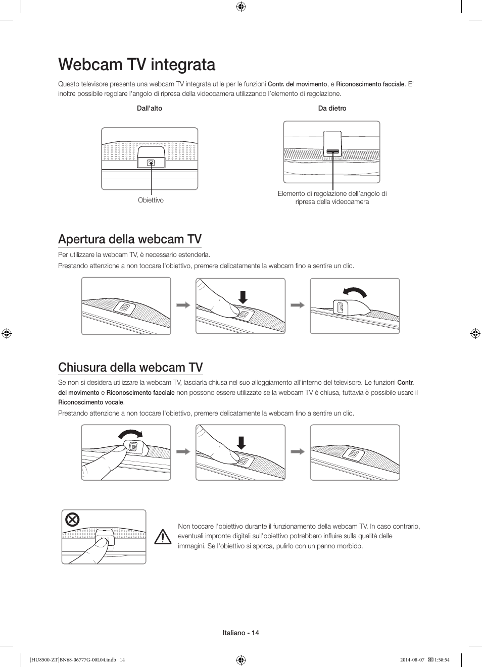 Webcam tv integrata, Apertura della webcam tv, Chiusura della webcam tv | 경고 주의 경고 주의 | Samsung UE65HU8500Z User Manual | Page 38 / 76