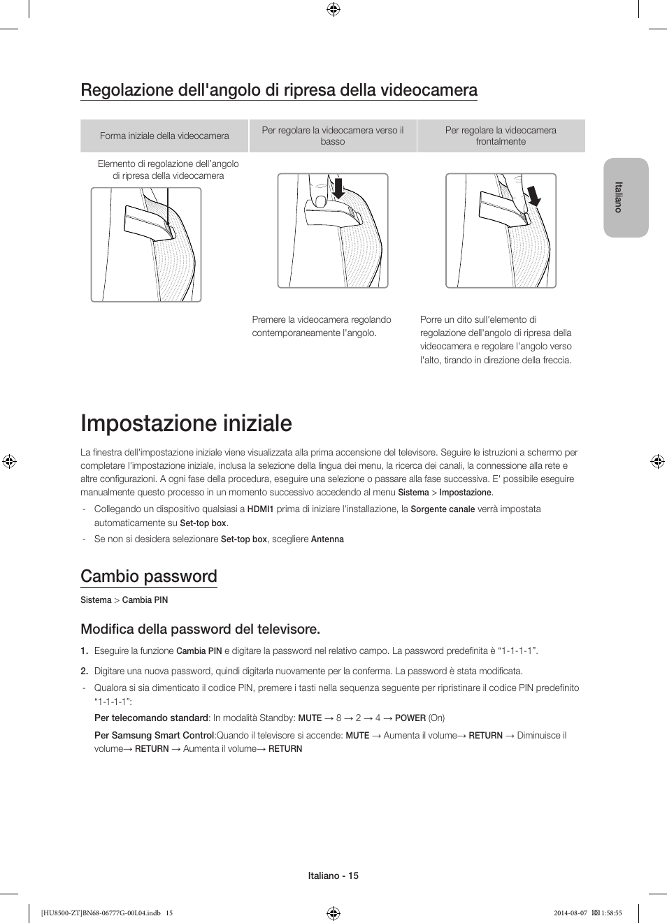 Impostazione iniziale, Cambio password, Modifica della password del televisore | Samsung UE65HU8500Z User Manual | Page 39 / 76