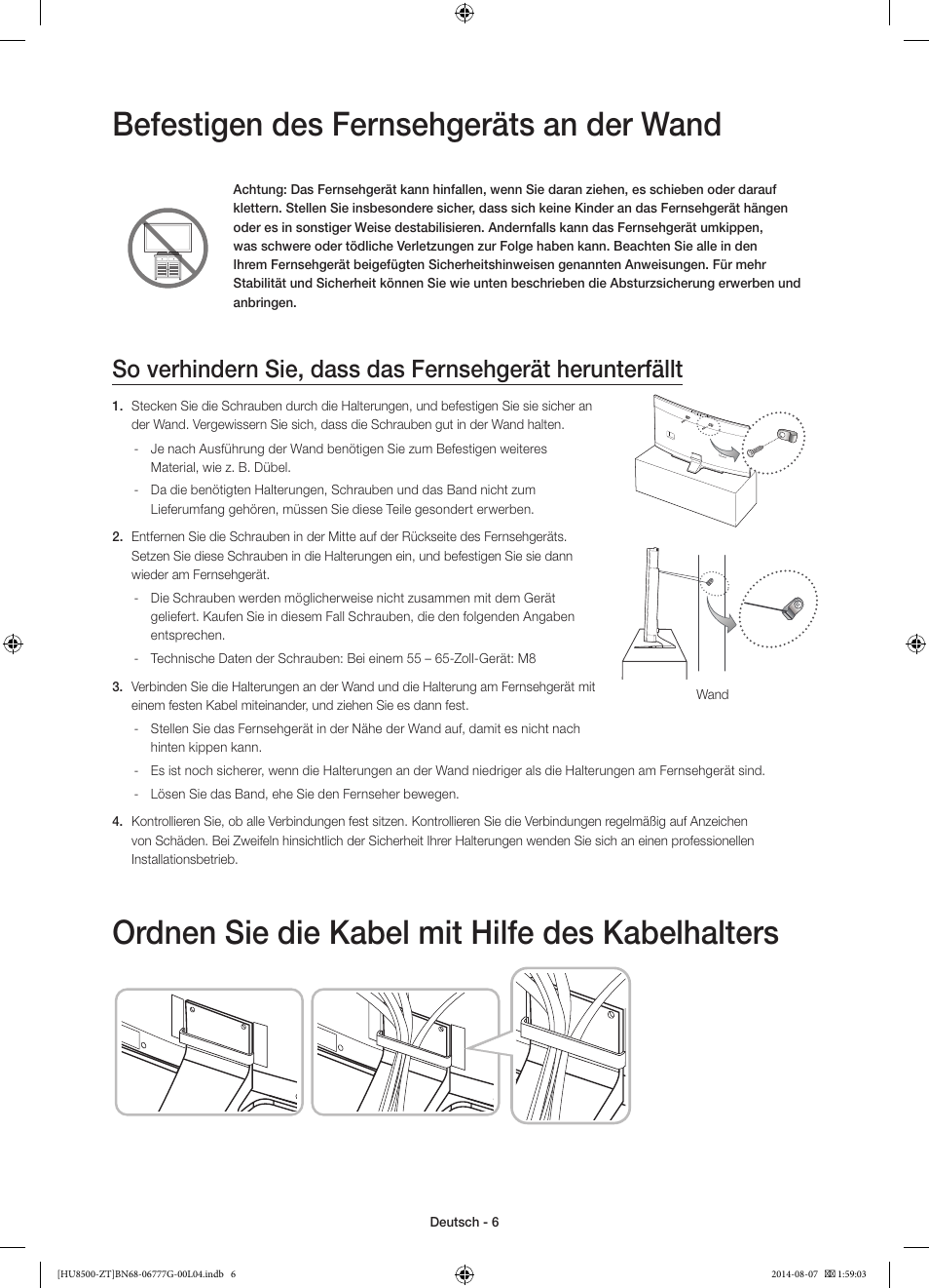 Befestigen des fernsehgeräts an der wand, Ordnen sie die kabel mit hilfe des kabelhalters | Samsung UE65HU8500Z User Manual | Page 56 / 76