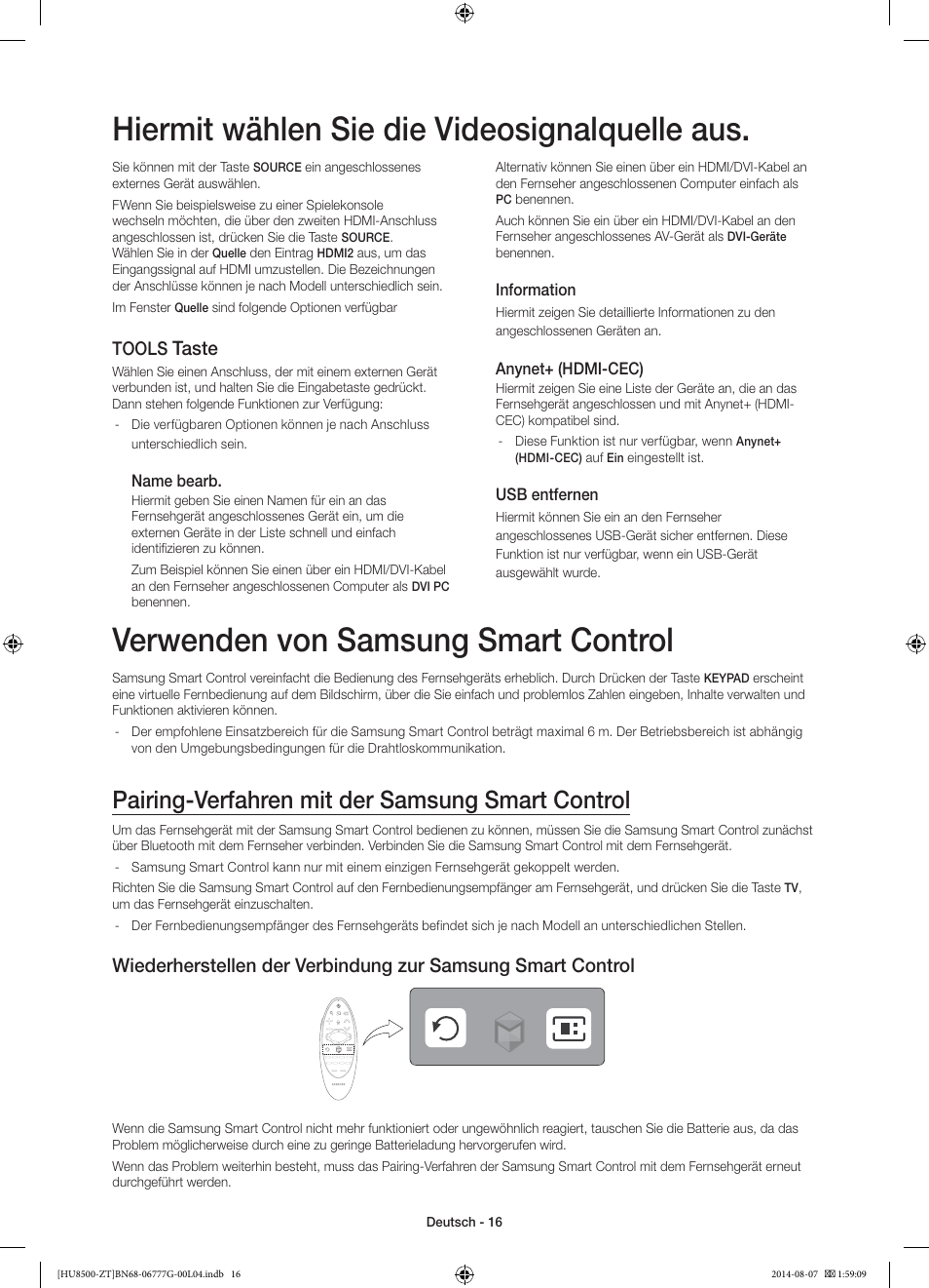 Verwenden von samsung smart control, Hiermit wählen sie die videosignalquelle aus, Pairing-verfahren mit der samsung smart control | Taste, Tools | Samsung UE65HU8500Z User Manual | Page 66 / 76