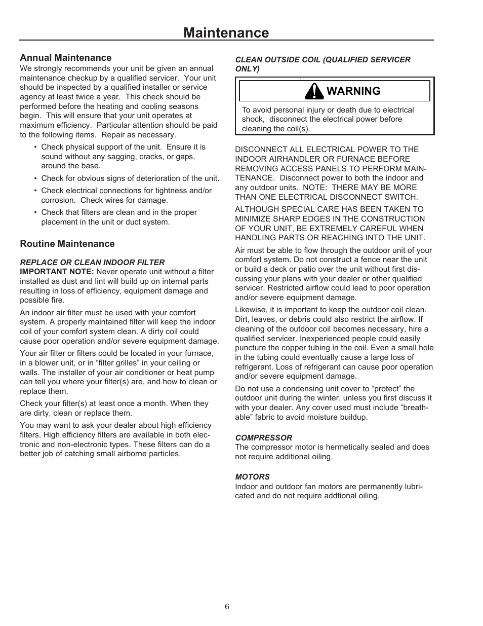 Annual maintenance, Routine maintenance, Replace or clean indoor filter | Clean outside coil (qualified servicer only), Compressor, Motors, Annual maintenance routine maintenance, Maintenance, Warning | Amana R-410A User Manual | Page 6 / 10