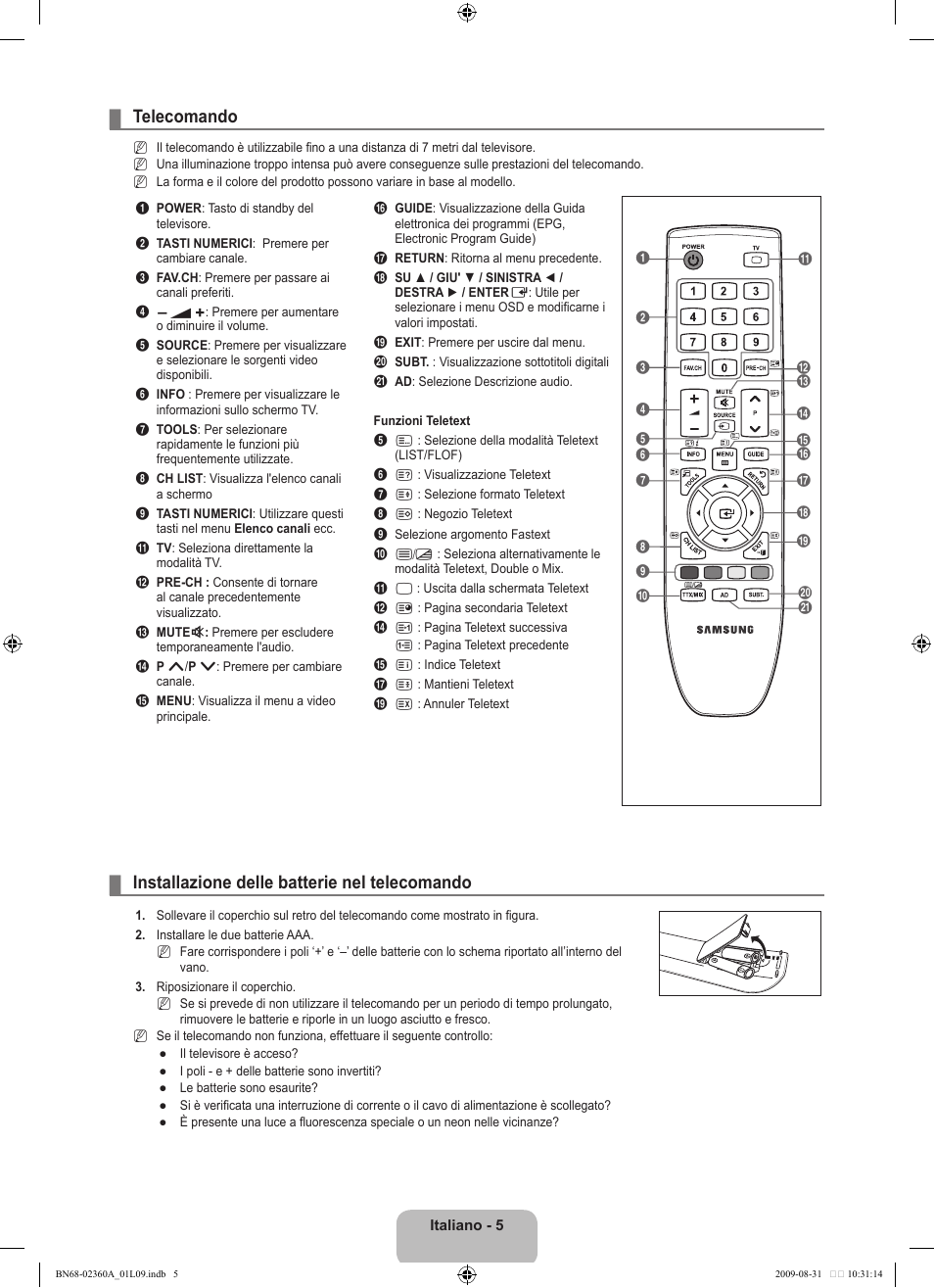 Telecomando, Installazione delle batterie nel telecomando | Samsung LE32B450C4W User Manual | Page 135 / 300