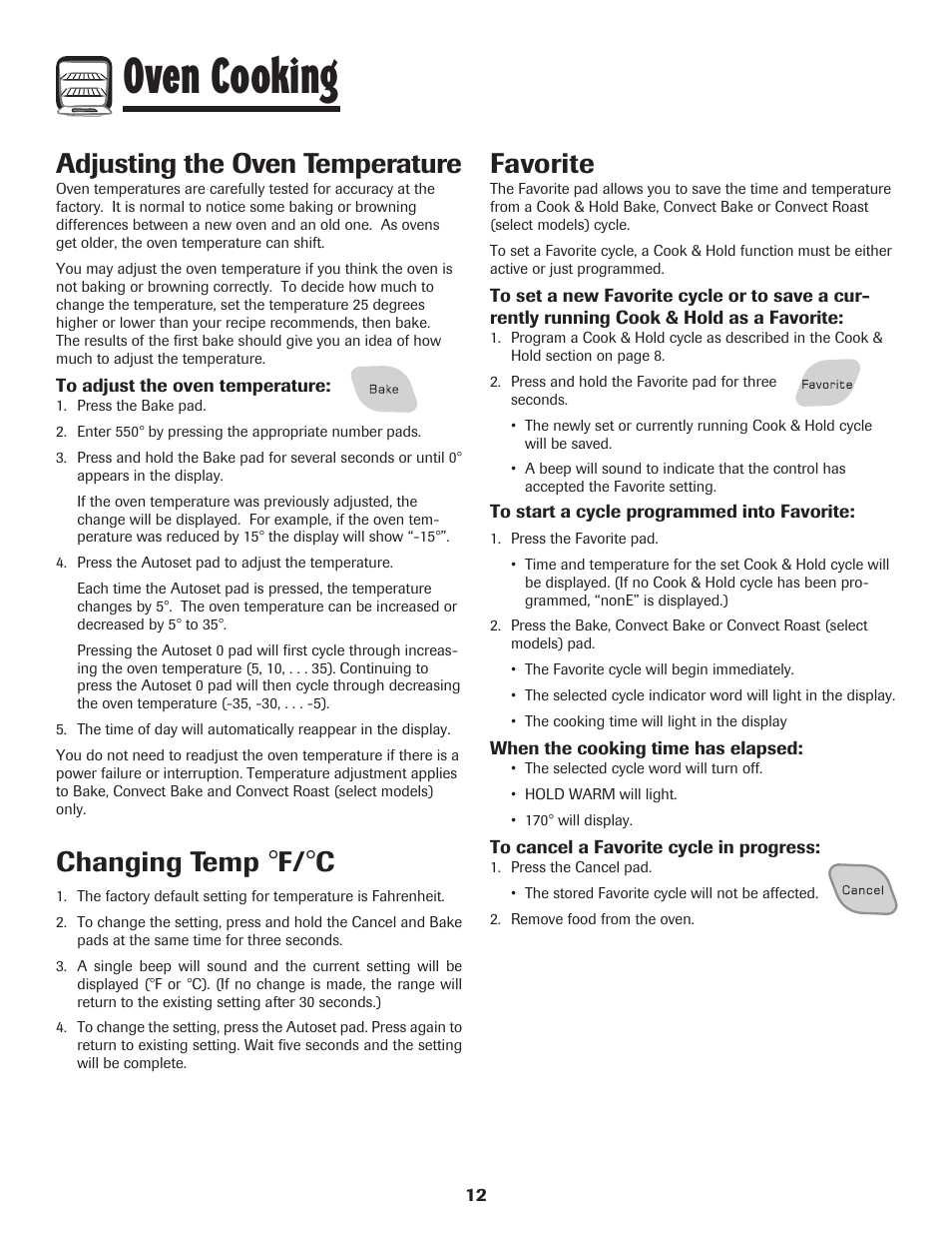 Oven cooking, Favorite, Adjusting the oven temperature | Changing temp | Amana Wall Oven User Manual | Page 13 / 68