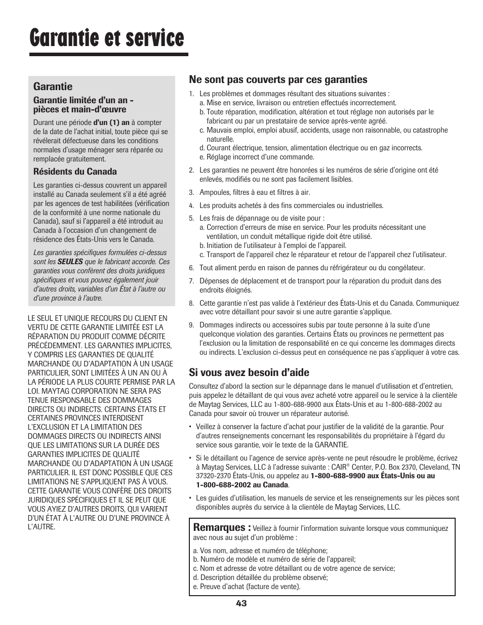 Garantie et service, Garantie, Ne sont pas couverts par ces garanties | Si vous avez besoin d’aide, Remarques | Amana Wall Oven User Manual | Page 44 / 68