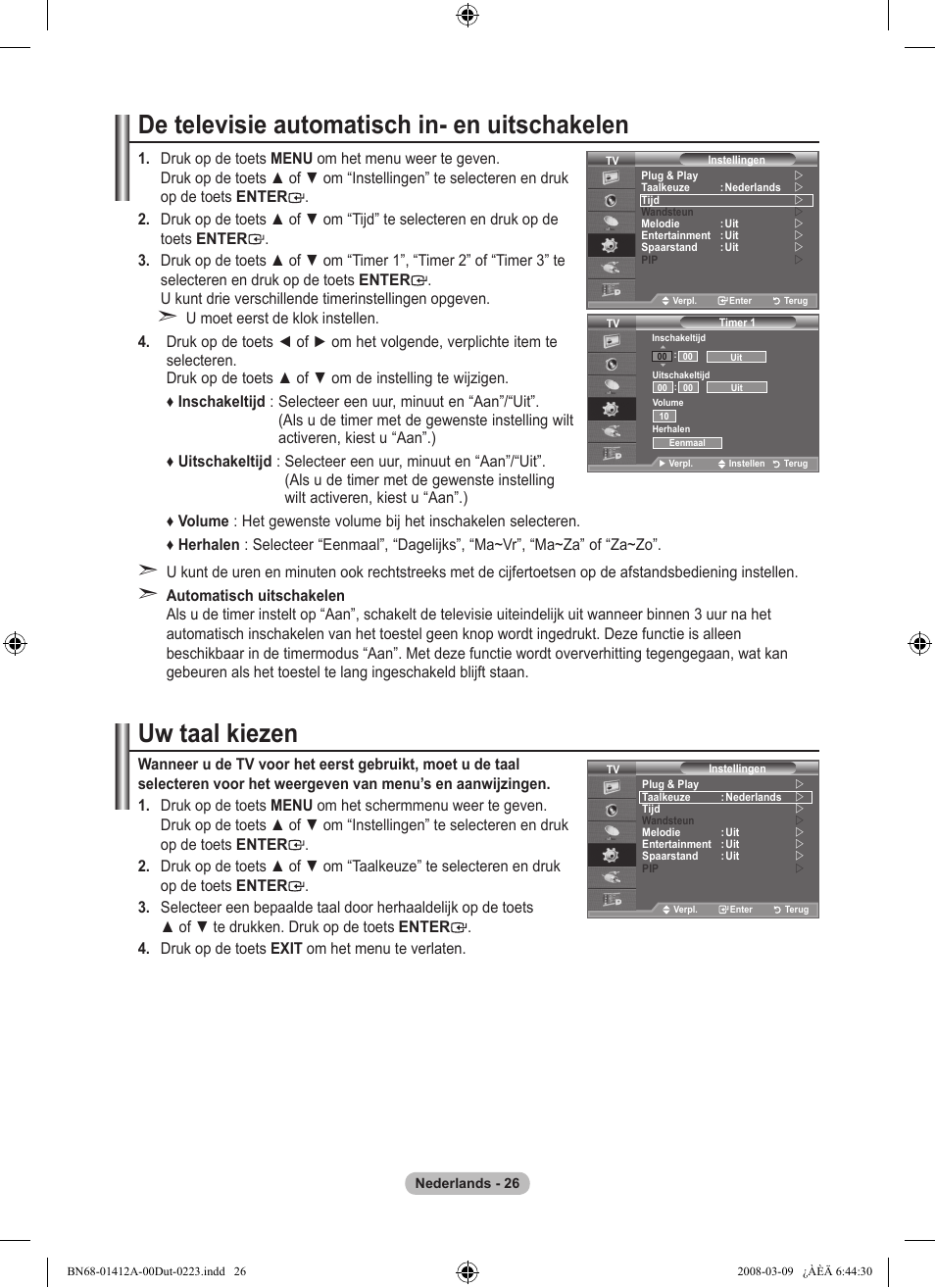 De televisie automatisch in- en uitschakelen, Uw taal kiezen | Samsung LE37A656A1F User Manual | Page 232 / 546