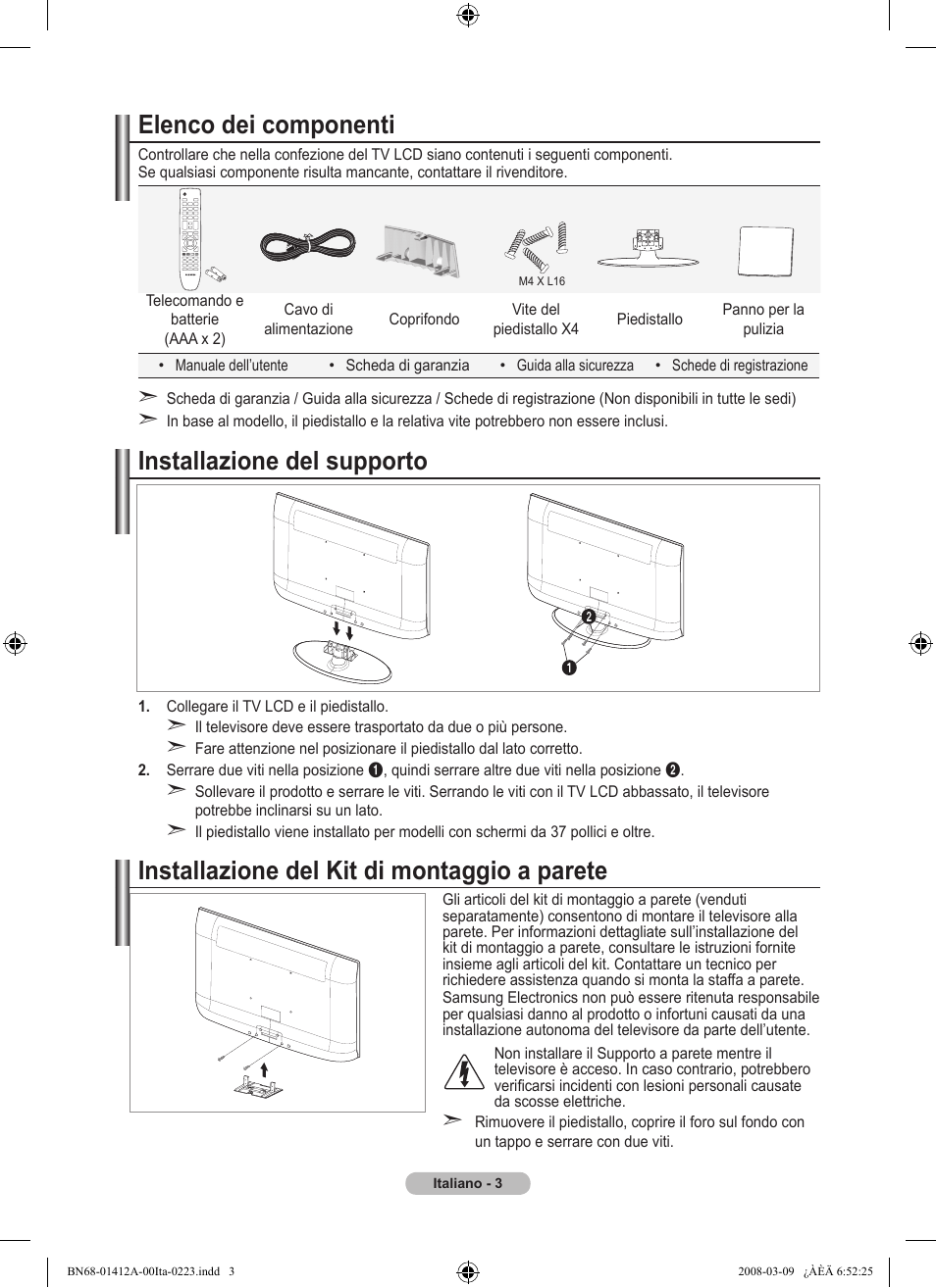 Elenco dei componenti, Installazione del supporto, Installazione del kit di montaggio a parete | Samsung LE37A656A1F User Manual | Page 277 / 546