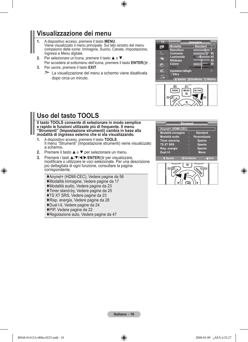 Visualizzazione dei menu, Uso del tasto tools | Samsung LE37A656A1F User Manual | Page 284 / 546