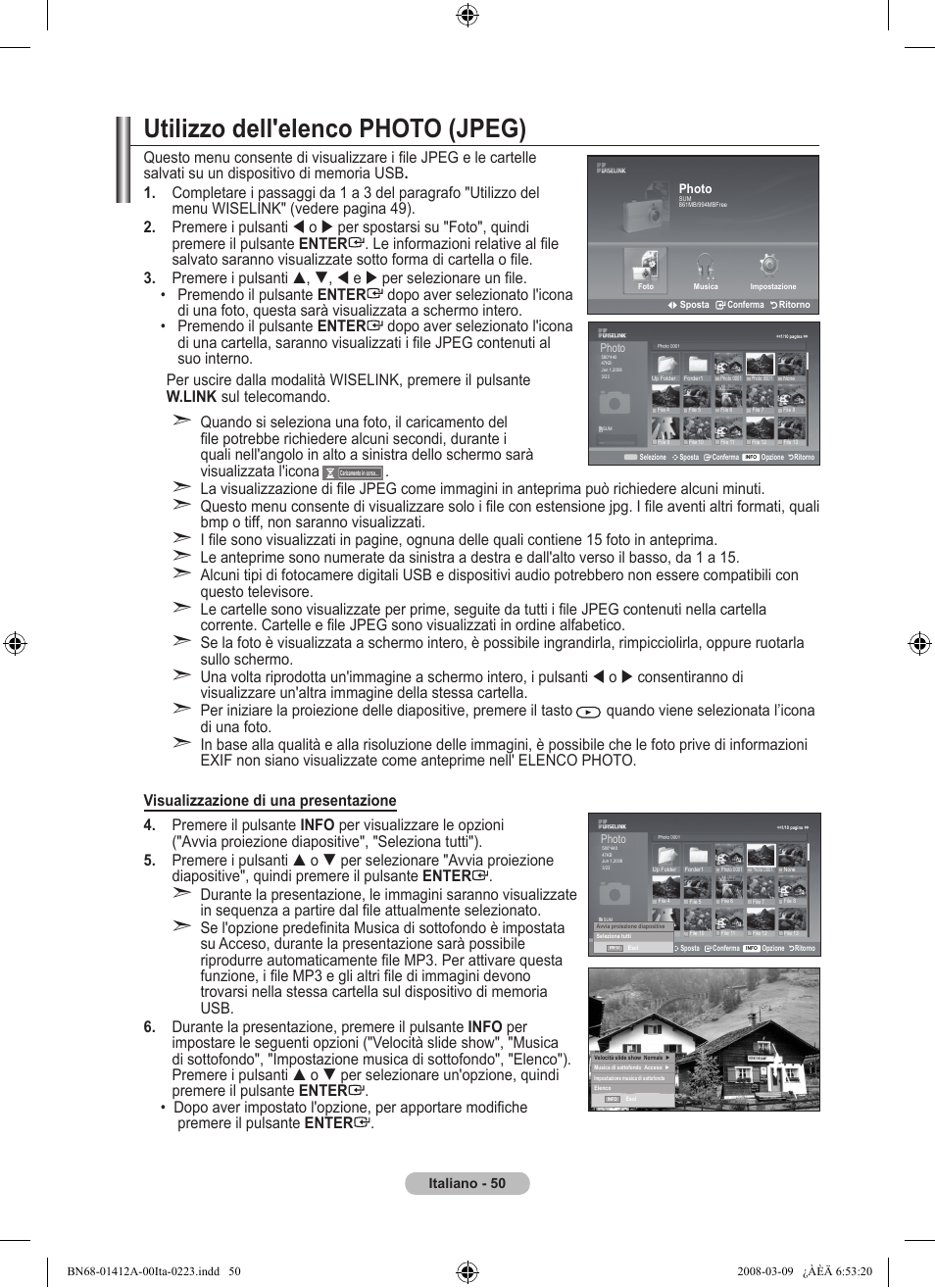 Utilizzo dell'elenco photo (jpeg) | Samsung LE37A656A1F User Manual | Page 324 / 546