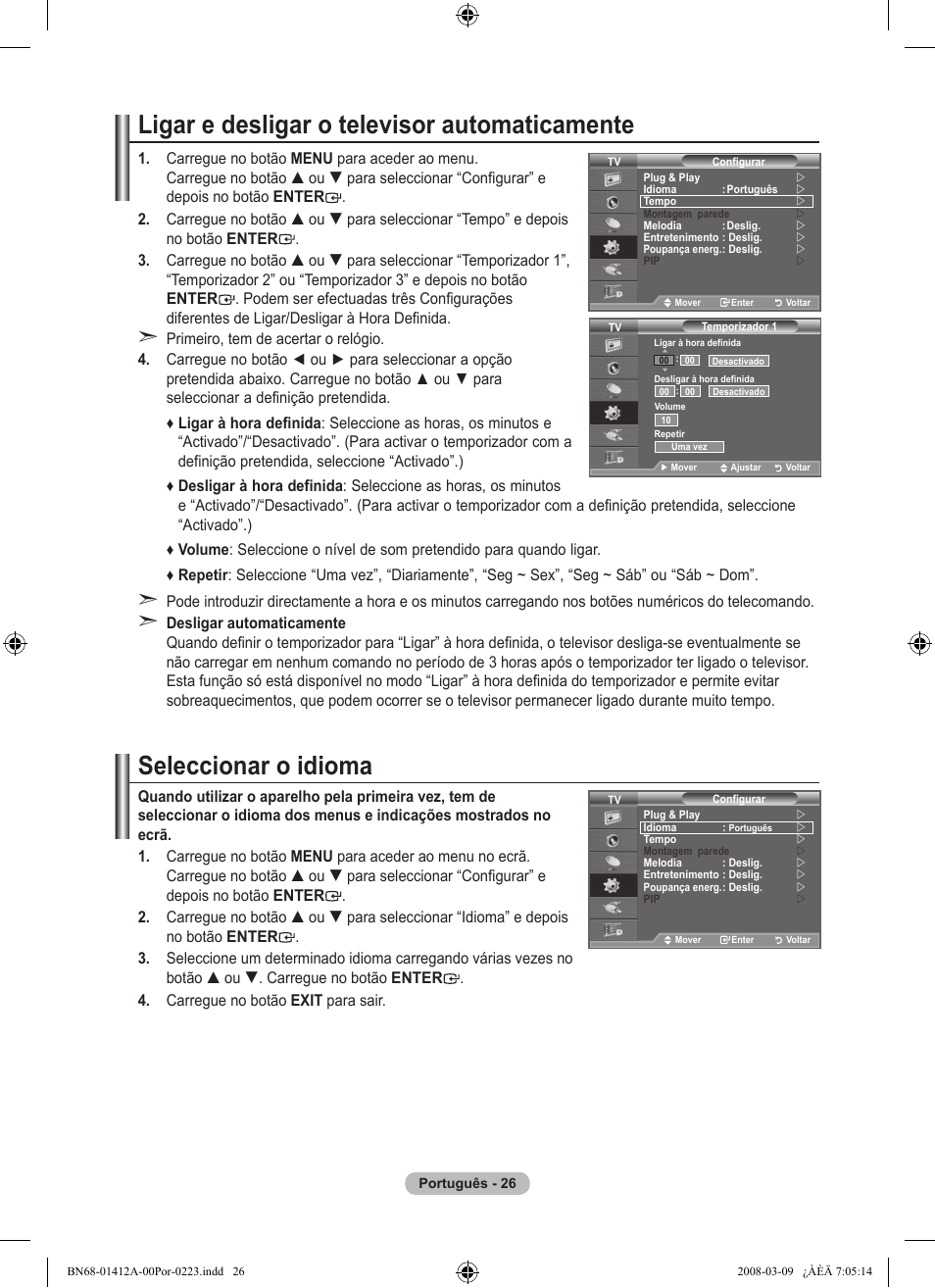 Ligar e desligar o televisor automaticamente, Seleccionar o idioma | Samsung LE37A656A1F User Manual | Page 436 / 546