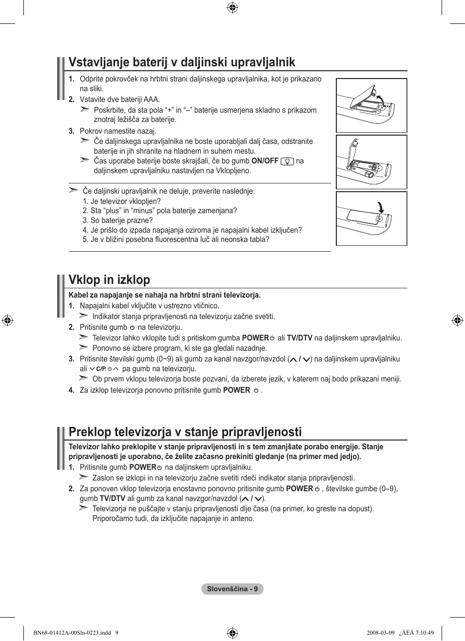 Vstavljanje baterij v daljinski upravljalnik, Vklop in izklop, Preklop televizorja v stanje pripravljenosti | Samsung LE37A656A1F User Manual | Page 487 / 546