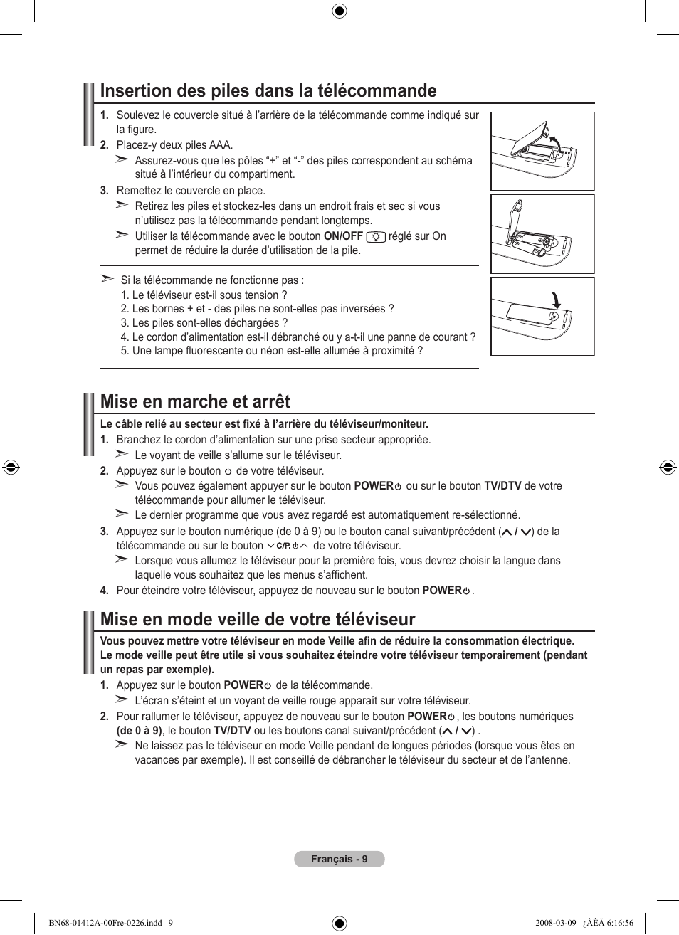 Insertion des piles dans la télécommande, Mise en marche et arrêt, Mise en mode veille de votre téléviseur | Samsung LE37A656A1F User Manual | Page 79 / 546