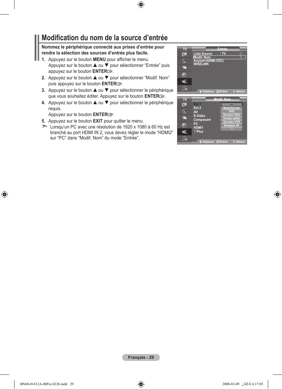 Modification du nom de la source d’entrée | Samsung LE37A656A1F User Manual | Page 99 / 546