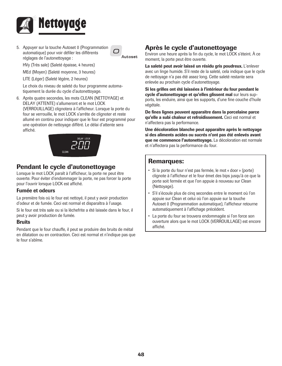 Nettoyage, Remarques, Après le cycle d’autonettoyage | Pendant le cycle d’autonettoyage | Amana AGR5835QDW User Manual | Page 49 / 84