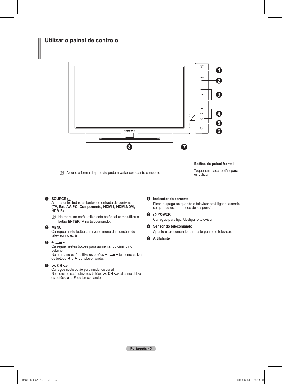 Utilizar o painel de controlo | Samsung PS50B530S2W User Manual | Page 216 / 319