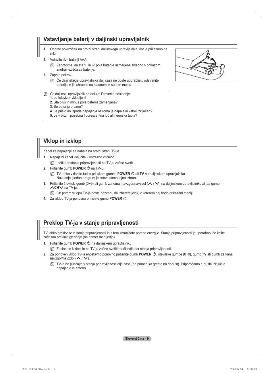 Vstavljanje baterij v daljinski upravljalnik, Vklop in izklop, Preklop tv-ja v stanje pripravljenosti | Samsung PS50B530S2W User Manual | Page 255 / 319